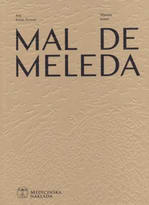 MAL DE MELEDA - MLJETSKA BOLEST